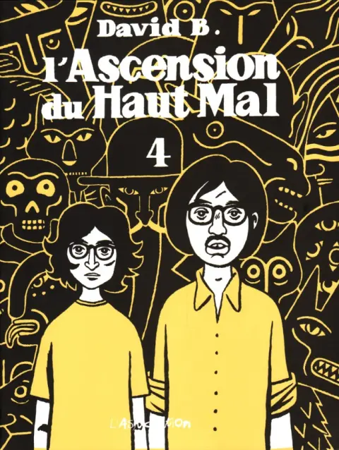 L'Ascension du Haut Mal 4