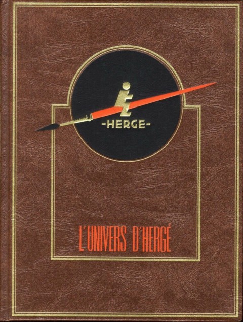 Couverture de l'album Univers d'Hergé Tome 7 Le mythe : Cinéma, courrier, objets, critiques et hommages