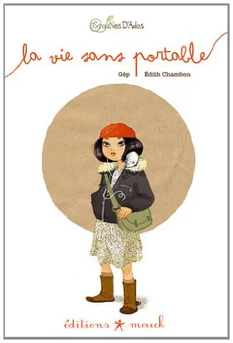 La Vie sans portable