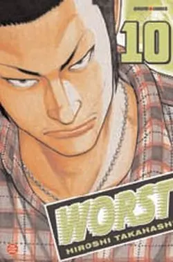 Worst ! Tome 10