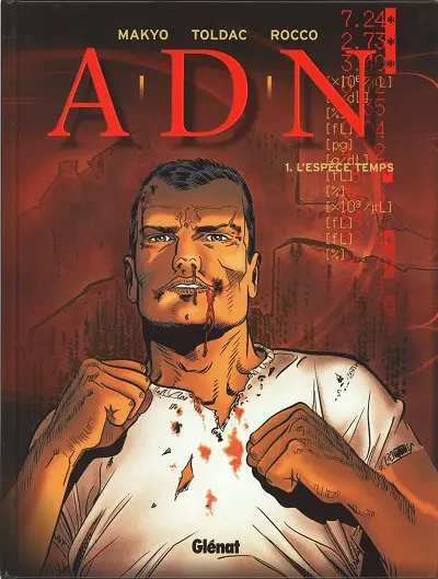A.D.N. Tome 1 L'espèce temps