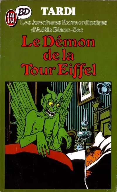 Couverture de l'album Les Aventures Extraordinaires d'Adèle Blanc-Sec Tome 2 Le Démon de la Tour Eiffel