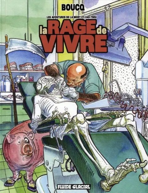 Les Aventures de la Mort et de Lao-Tseu Tome 1 La rage de vivre