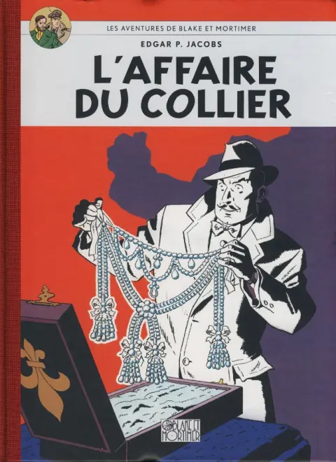 Couverture de l'album Blake et Mortimer Tome 10 L'affaire du collier