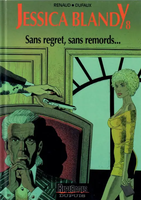 Couverture de l'album Jessica Blandy Tome 8 Sans regret, sans remords...