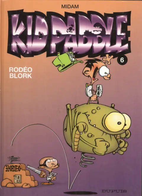 Couverture de l'album Kid Paddle Tome 6 Rodéo Blork