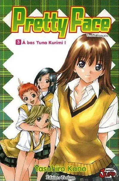 Couverture de l'album Pretty Face 3 A bas Yuna Kurimi !