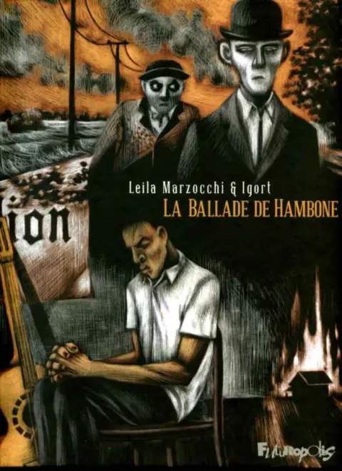 La Ballade de Hambone Premier Livre