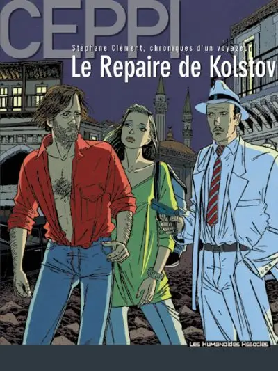 Stéphane Clément Tome 3 Le repaire de Kolstov