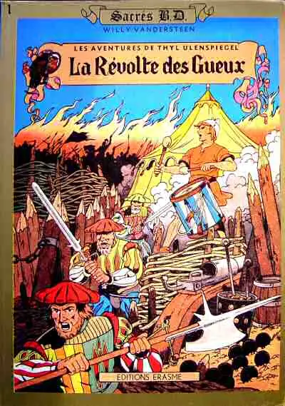 Les Aventures de Thyl Ulenspiegel Tome 1 La Révolte des Gueux