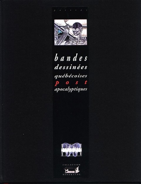 Couverture de l'album Bandes dessinées québécoises post-apocalyptiques