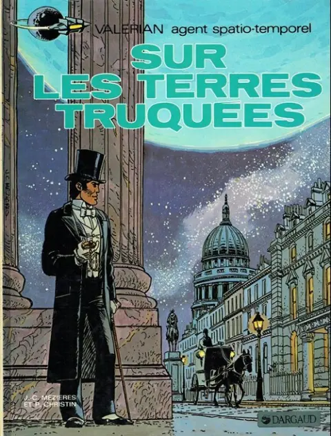 Couverture de l'album Valérian Tome 7 Sur les terres truquées