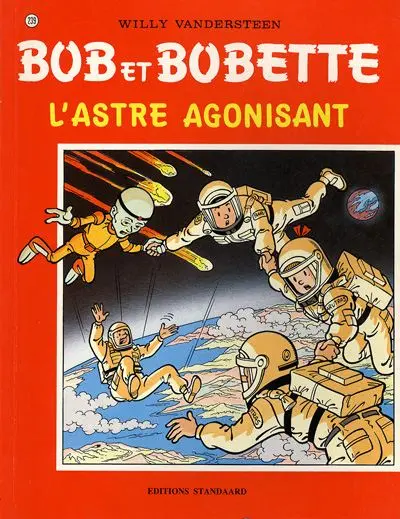 Bob et Bobette Tome 239 L'astre agonisant