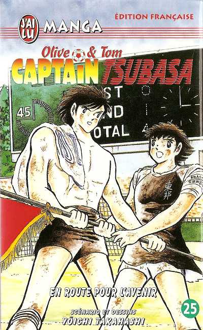 Captain Tsubasa Tome 25 En route pour l'avenir