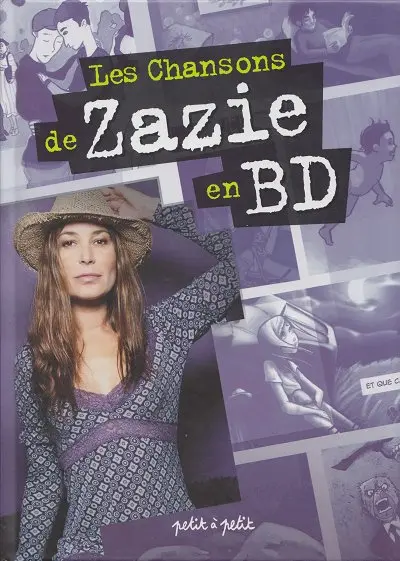 Chansons en Bandes Dessinées Les Chansons de Zazie en BD