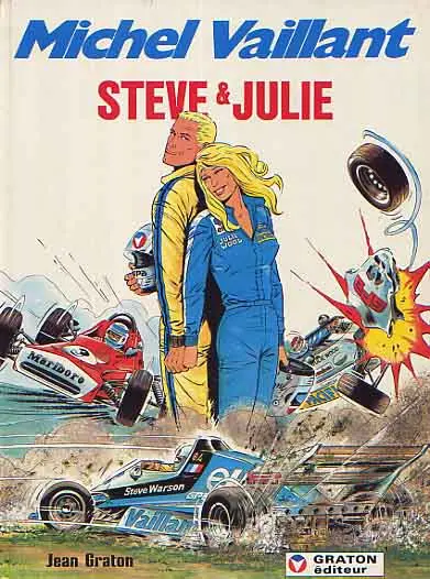 Michel Vaillant Tome 44 Steve et Julie