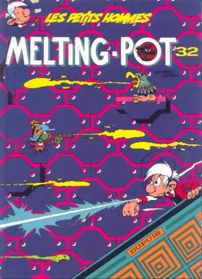 Les Petits hommes Tome 32 Melting Pot