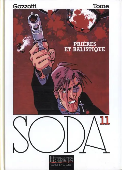 Soda Tome 11 Prières et balistique