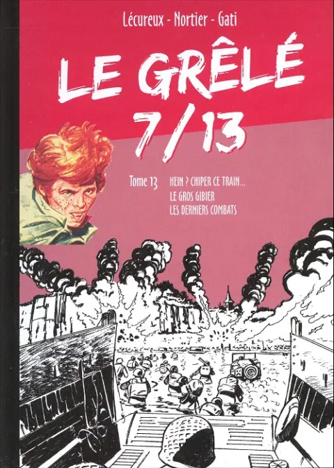 Le Grêlé 7/13 Tome 13
