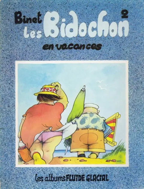 Les Bidochon Tome 2 Les Bidochon en vacances