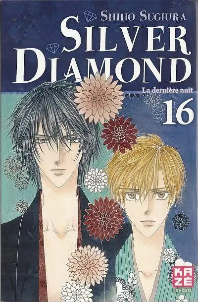 Silver Diamond 16 La dernière nuit