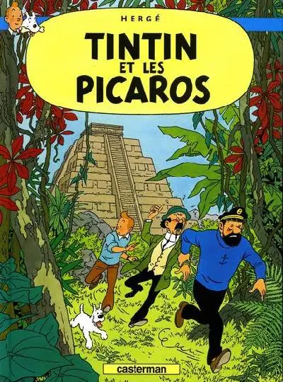 Tintin Tome 23 Tintin et les picaros