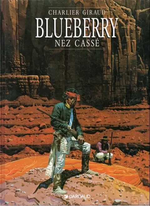 Couverture de l'album Blueberry Tome 18 Nez cassé