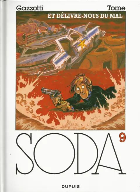 Couverture de l'album Soda Tome 9 Et délivre-nous du mal