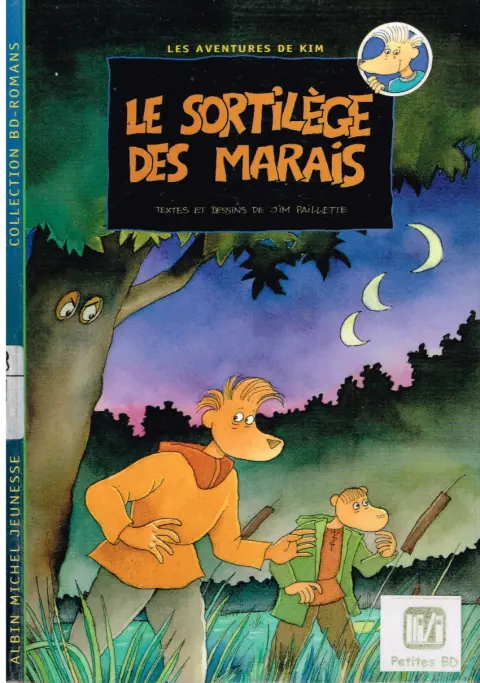 Les aventures de Kim Tome 3 Le sortilège des marais