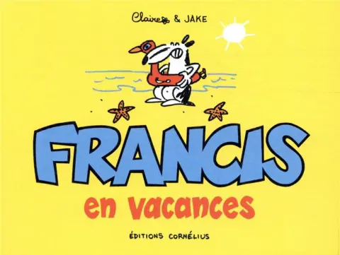Francis Tome 8 Francis en vacances