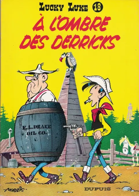Couverture de l'album Lucky Luke Tome 18 À l'ombre des derricks