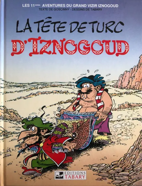 Couverture de l'album Iznogoud Tome 11 La tête de Turc d'Iznogoud