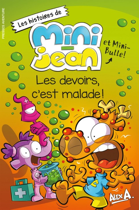 Couverture de l'album Les histoires de Mini-Jean et Mini-Bulle ! Tome 11 Les devoirs, c'est malade!
