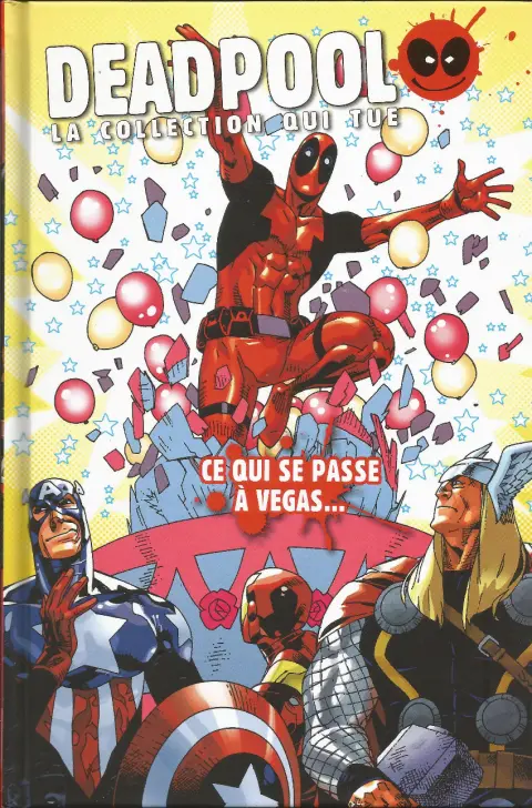 Deadpool - La collection qui tue Tome 42 Ce qui se passe à Vegas...