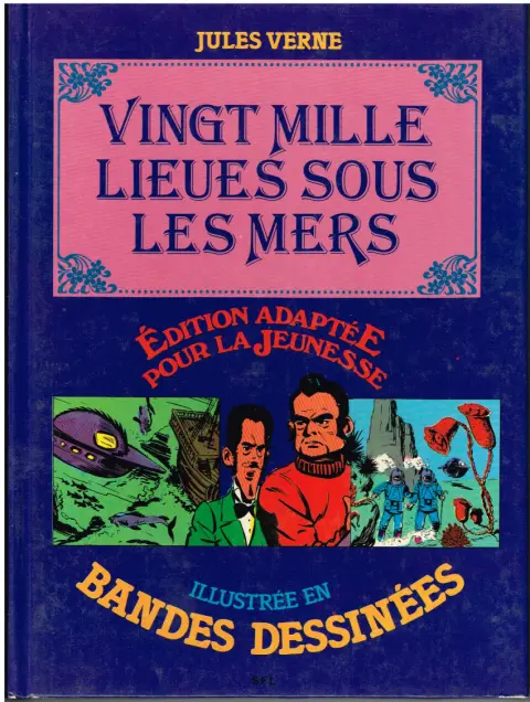 Édition adaptée pour la jeunesse, illustrée en bandes dessinées