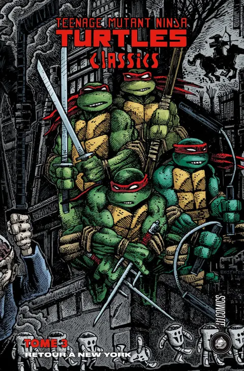 Teenage Mutant Ninja Turtles Classics Tome 3 Retour à New York