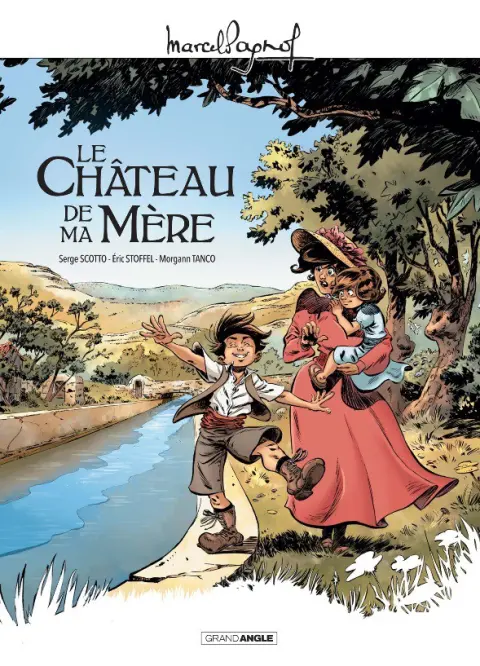 Souvenirs d'enfance Tome 2 Le Château de ma mère
