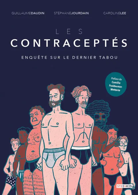 Les contraceptés Enquête sur le dernier tabou