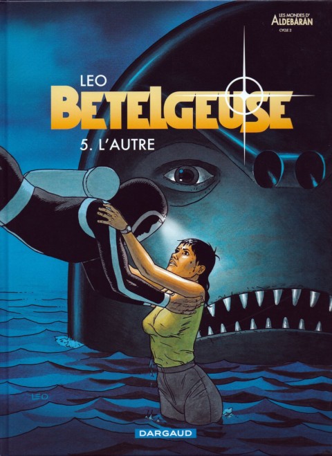 Couverture de l'album Bételgeuse Tome 5 L'Autre