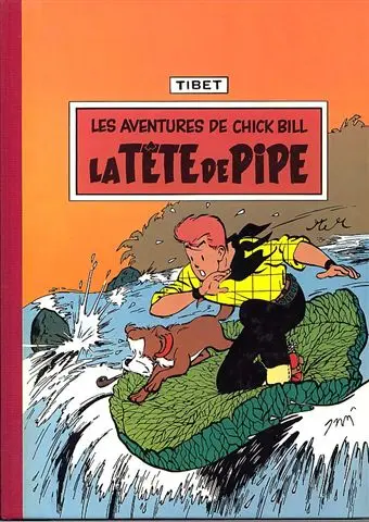 Chick Bill Tome 5 La Tête de pipe
