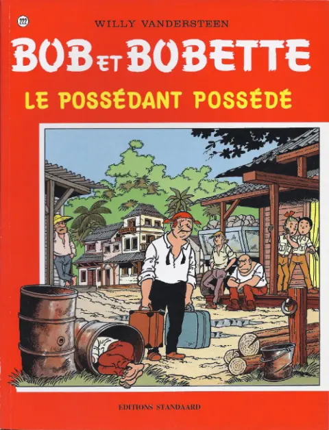 Couverture de l'album Bob et Bobette Tome 222 Le possédant possédé