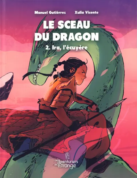 Le sceau du dragon 2 Ira, l'écuyère