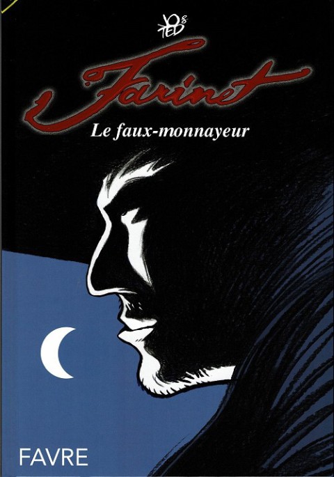 Couverture de l'album Farinet, le faux-monnayeur