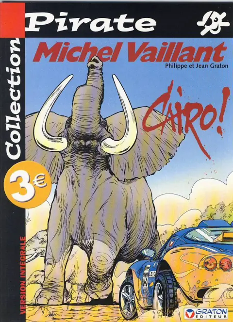 Couverture de l'album Michel Vaillant Tome 63 Cairo !