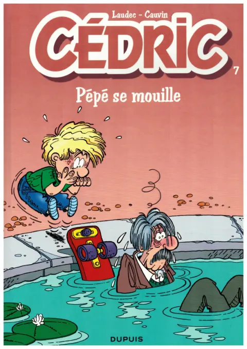 Cédric Tome 7 Pépé semouille