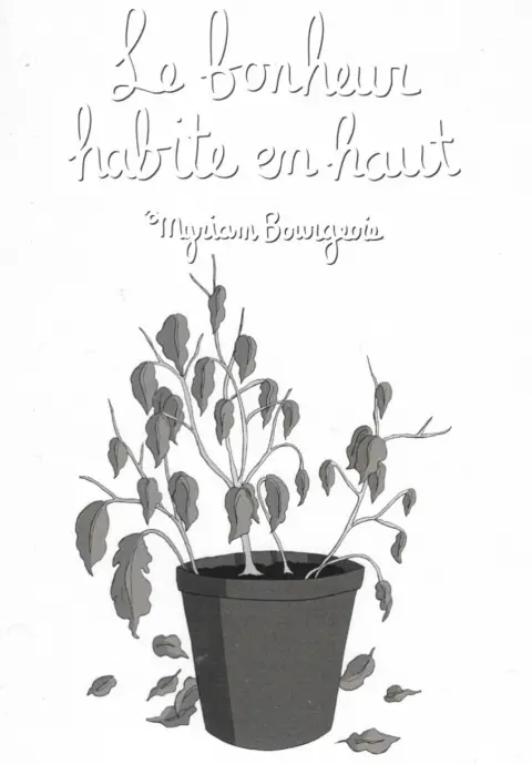 Le bonheur habite en haut
