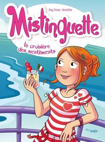Mistinguette Tome 13 La croisière des sentiments