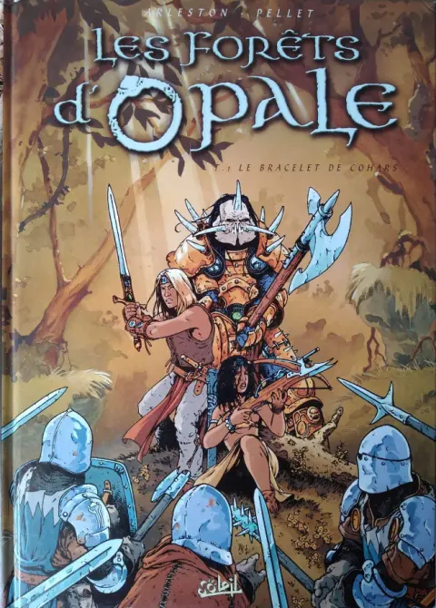 Les Forêts d'Opale Tome 1 Le bracelet de Cohars