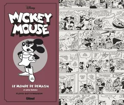Mickey Mouse par Floyd Gottfredson Tome 8 1944/1946 - Le monde de demain et autres histoires