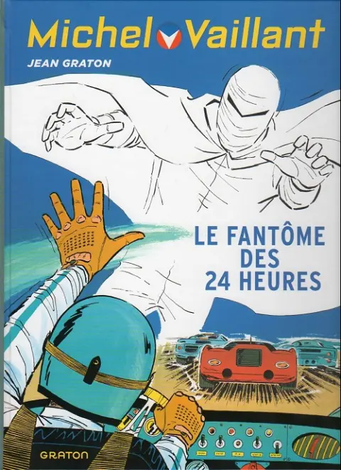 Couverture de l'album Michel Vaillant Tome 17 Le fantôme des 24 heures